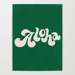 Aloha green Poster