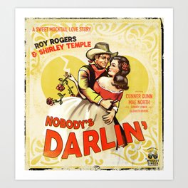 "Nobody's Darlin'" Cute Vintage Cowboy & Cowgirl Western Pinup Art Art Print