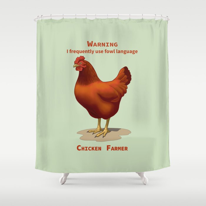 Funny Rhode Island Red Hen Fowl Language Chicken Farmer Shower Curtain