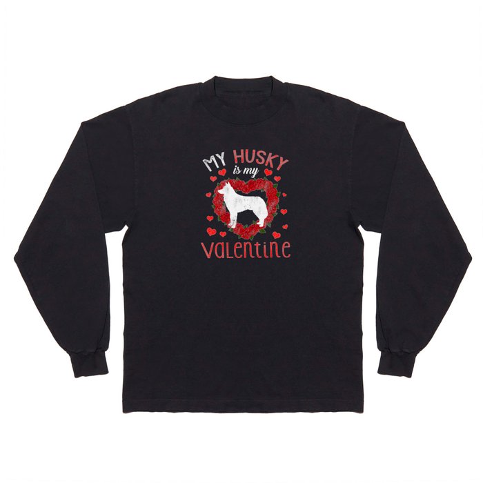 Dog Animal Hearts Day Husky My Valentines Day Long Sleeve T Shirt
