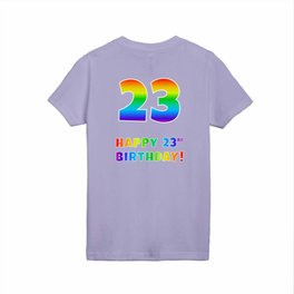 [ Thumbnail: HAPPY 23RD BIRTHDAY - Multicolored Rainbow Spectrum Gradient Kids T Shirt Kids T-Shirt ]