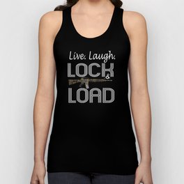 Live Laugh Lock And Load Funny Unisex Tank Top