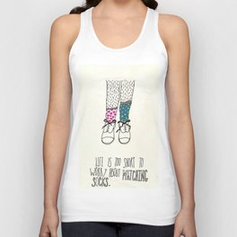 Life Is Too Short To Worry About Matching Socks Tank Top