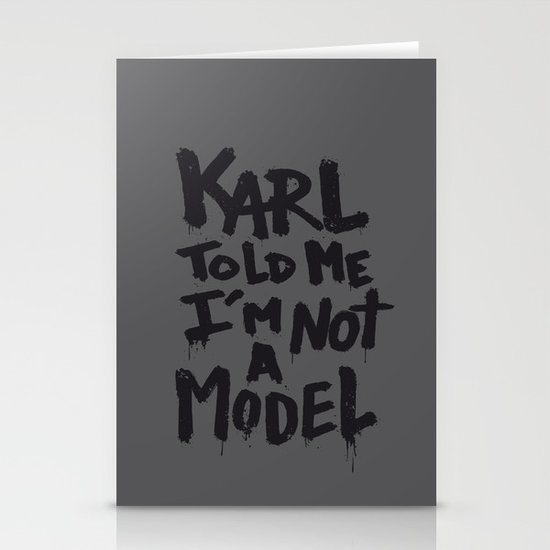Karl told me... Stationery Cards