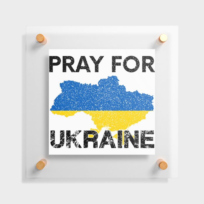 Pray For Ukraine Floating Acrylic Print