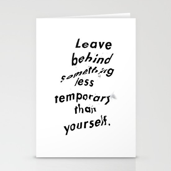 Leave something behind Stationery Cards