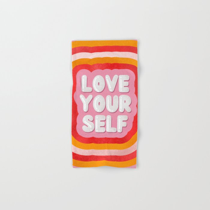 Love Yourself retro type Hand & Bath Towel