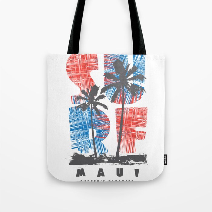 Maui surf paradise Tote Bag