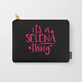 Selena Thing Gifts for Selena Carry-All Pouch