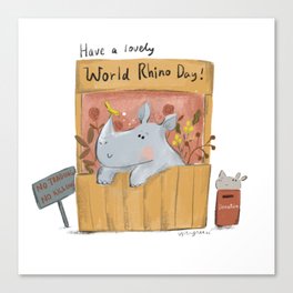 have a lovely rhino day Canvas Print