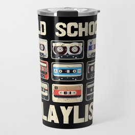 Old School Playlist Cassette Tapes Retro Travel Mug