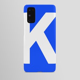 Letter K (White & Blue) Android Case