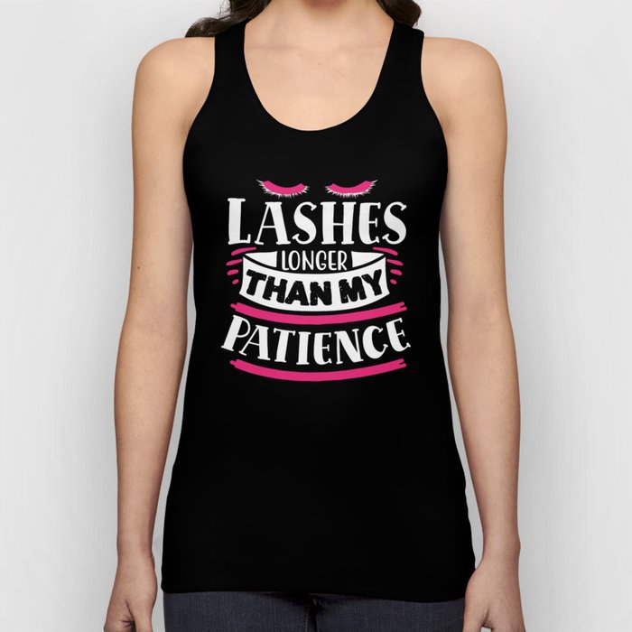 Lashes Longer Than My Patience Funny Quote Tank Top