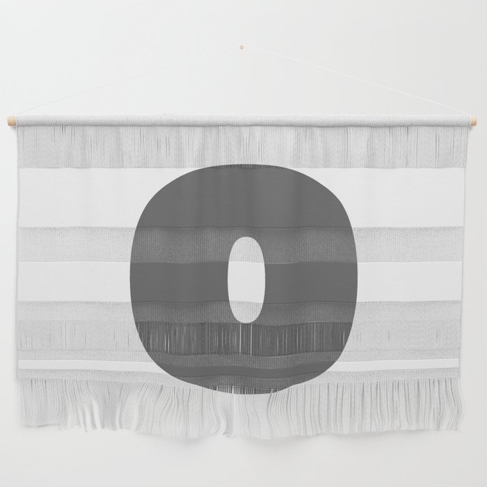 o (Grey & White Letter) Wall Hanging