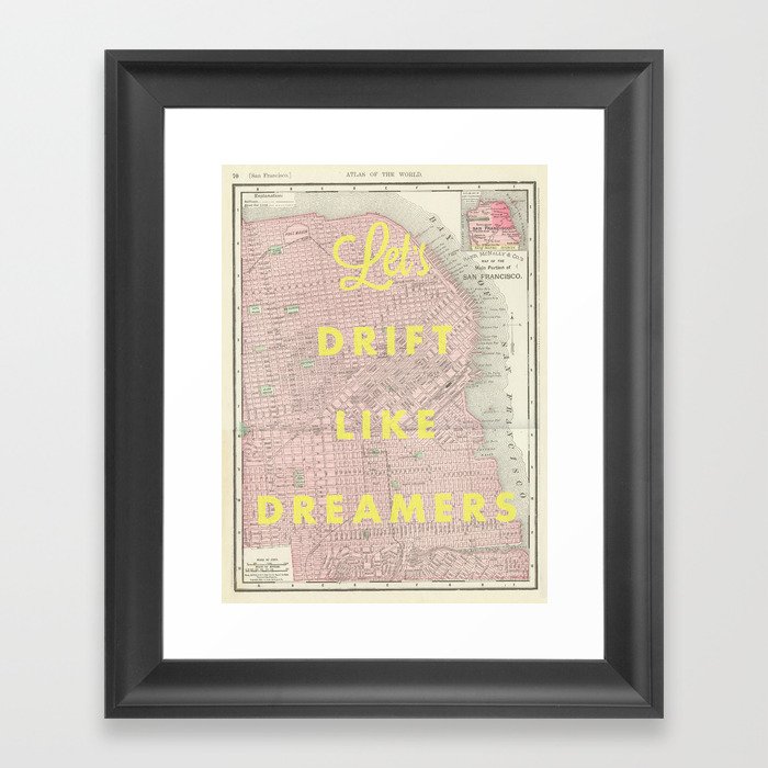 Drift Like Dreamers Framed Art Print