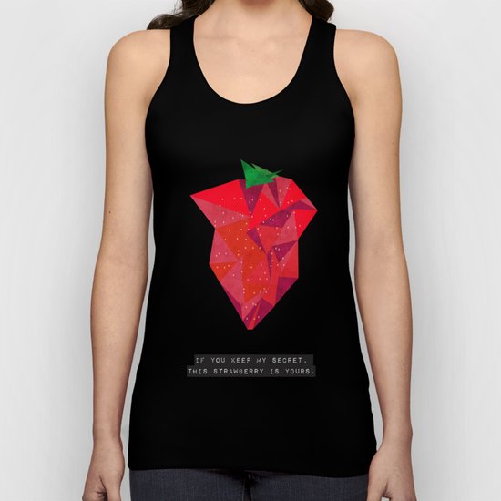 If you keep my secret, this strawberry is yours. Unisex Tank Top