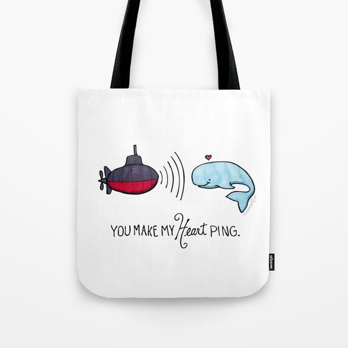 You Make My Heart Ping Tote Bag