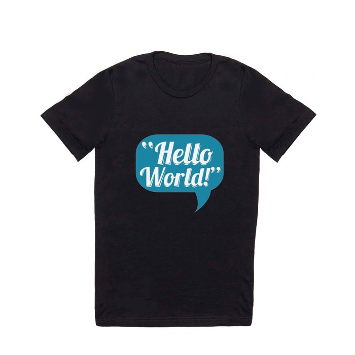 Hello World T Shirt