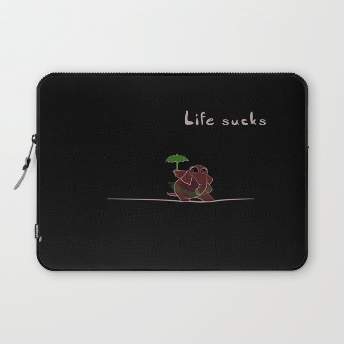 Life Sucks Laptop Sleeve