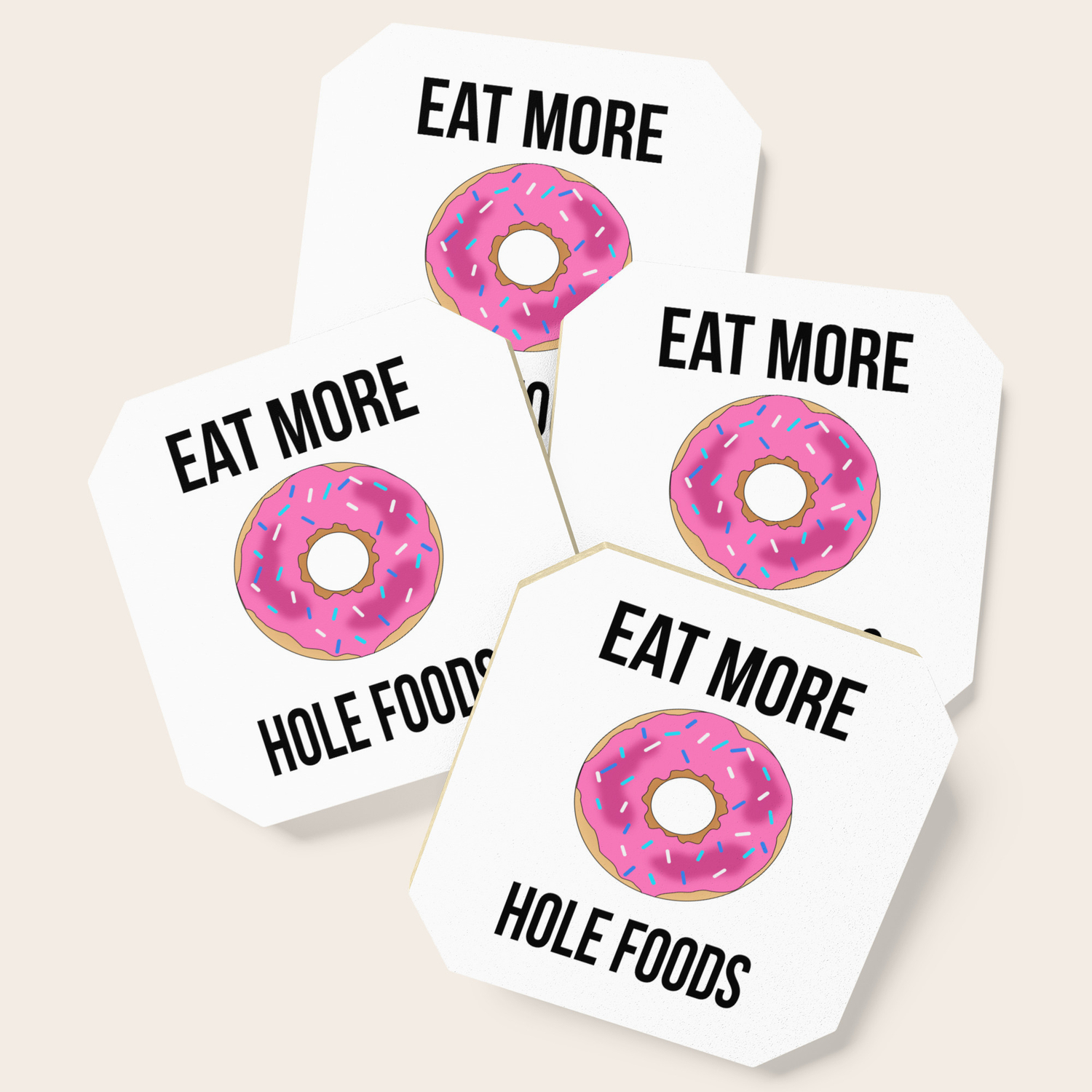 Eat More Hole Foods Coaster By Littleladybug Society6