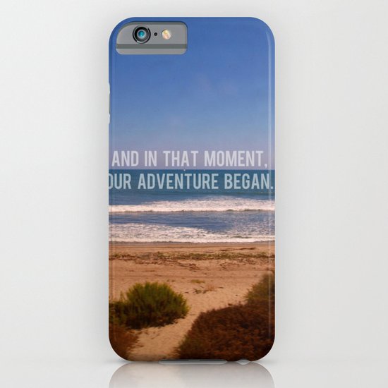 And In That Moment, Our Adventure Began iPhone & iPod Case