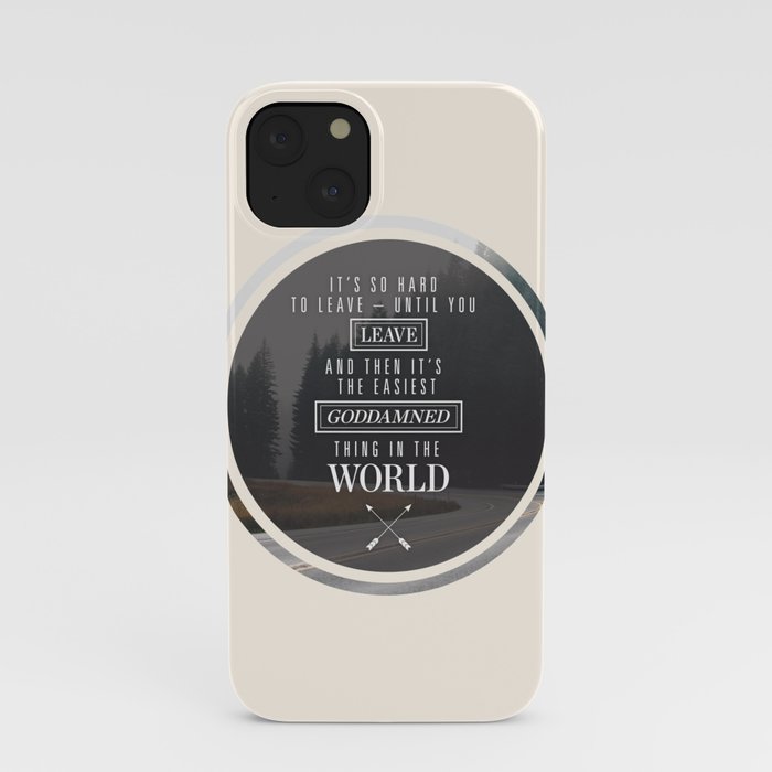 Paper Towns: It's so hard to leave iPhone Case
