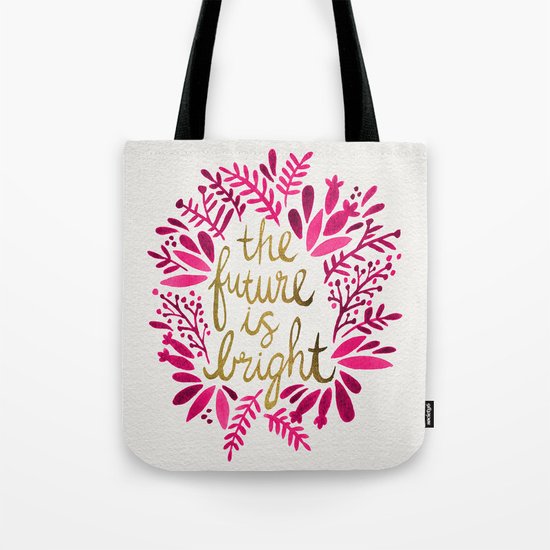 The Future is Bright – Pink & Gold Tote Bag