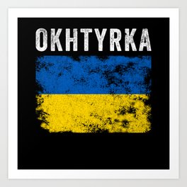 Okhtyrka Ukraine Ukrainian Patriotic Art Print