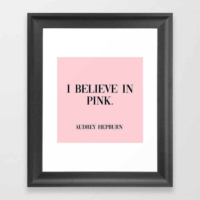 audrey hepburn pink quote Framed Art Print