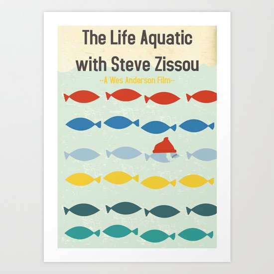 "The Life Aquatic" Art Print
