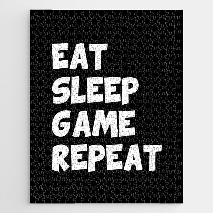 Eat sleep game repeat Jigsaw Puzzle