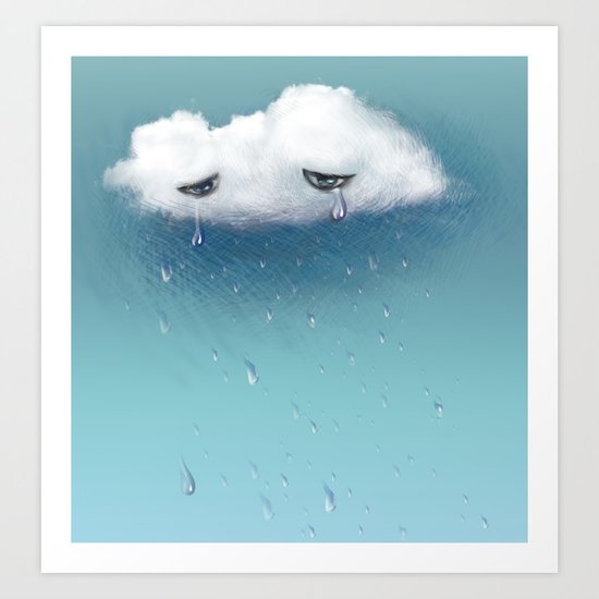 crying cloud Art Print