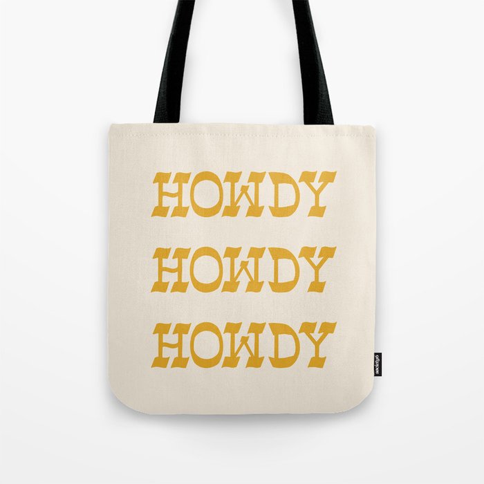 Howdy Howdy! Golden Tote Bag