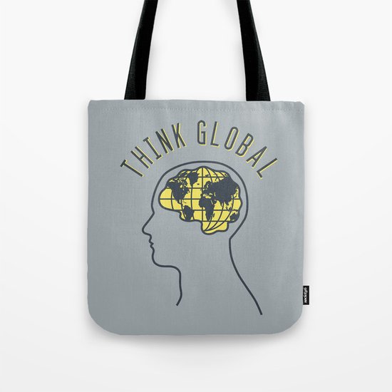 Think Global Tote Bag
