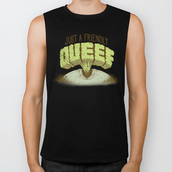 Just a Friendly Queef Biker Tank