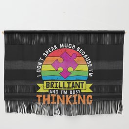 Busy Thinking Autism Awareness Quote Wall Hanging