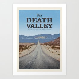 Visit Death Valley Art Print