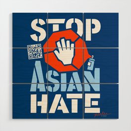 Stop Asian Hate Wood Wall Art