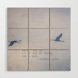 Wendell Berry Like a Bird Wood Wall Art
