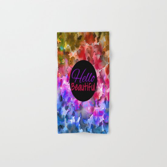 HELLO BEAUTIFUL Colorful Art Typography Inspirational Abstract Watercolor Painting Ombre Rainbow Hand & Bath Towel
