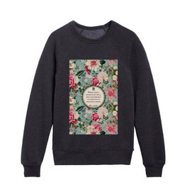 When I Have a House Jane Austen Library Quote Kids Crewneck