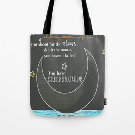 Exceed Expectations Moon Tote Bag