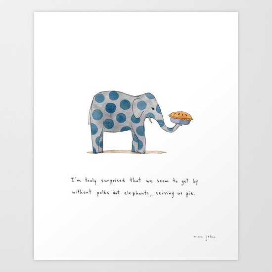 polka dot elephants serving us pie Art Print