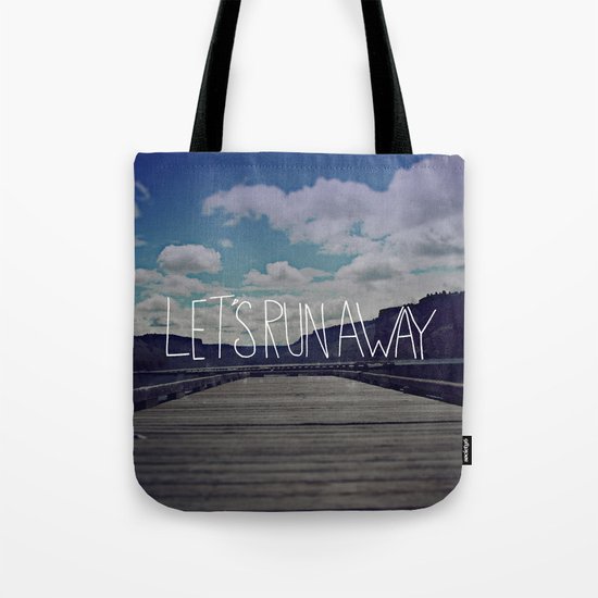 Let's Run Away: Detroit Lake, Oregon Tote Bag