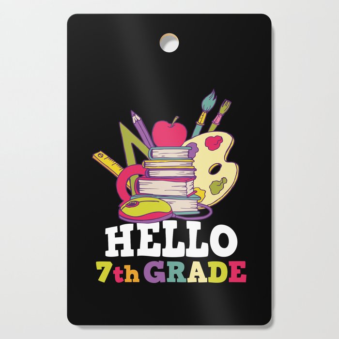 Hello 7th Grade Back To School Cutting Board