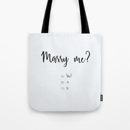 Will You Marry Me? Tote Bag