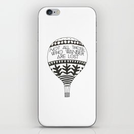 "Not all those who wander are lost" iPhone Skin