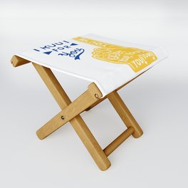 I Root For You Folding Stool