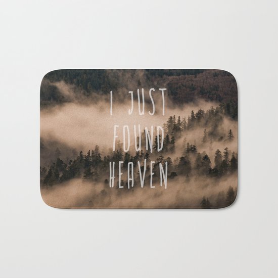 I Just Found Heaven Foggy Forest Bath Mat