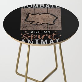 Australian Wombats Are My Animal Australia Day Side Table